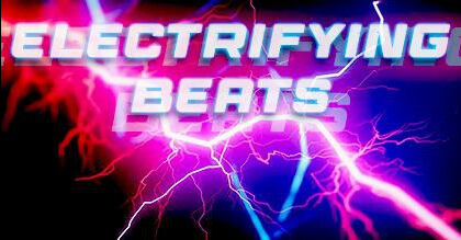 Electrifying Beats (Summer & Sun Edition)
