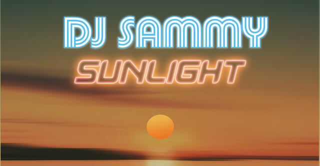 DJ Sammy - Sunlight (2020)