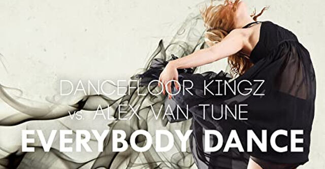 Out Now: Dancefloor Kingz vs. Alex van Tune - Everybody Dance