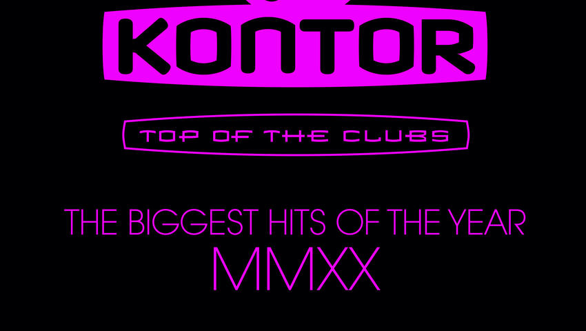 Kontor Top of the Clubs: The Biggest Hits of the Year MMXX