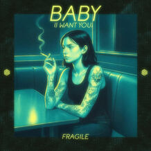 Baby (I Want You)