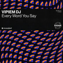 Every Word You Say