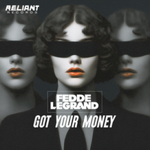 Got Your Money