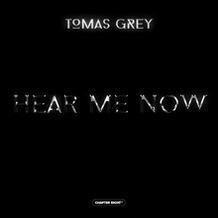 Hear Me Now