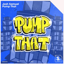 Pump That