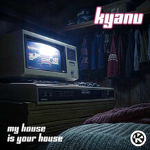 My House Is Your House
