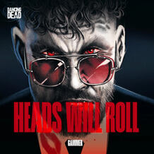 Heads Will Roll