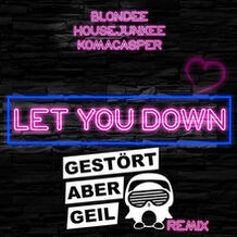 Let You Down