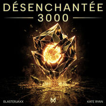 Désenchantée 3000