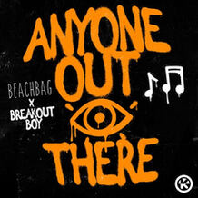 Anyone Out There