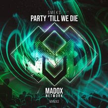 Party 'Till We Die