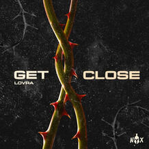Get Close