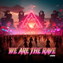 We Are The Rave