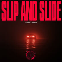 Slip and Slide