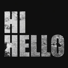 Hi Hello