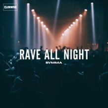 Rave All Night