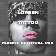 Tattoo (Manse Festival Mix)