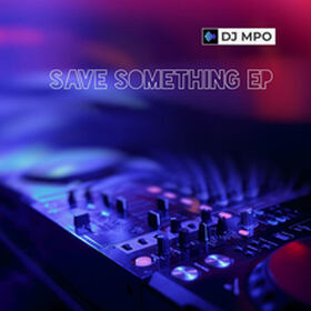 Save Something EP