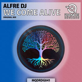 We Come Alive