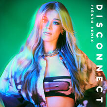 Disconnect (Tiësto Remix)