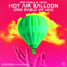 Hot Air Balloon (Don Diablo VIP Mix)