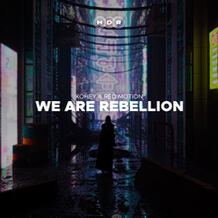 We Are Rebellion
