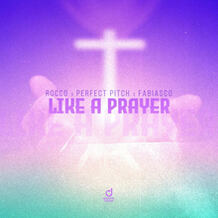 Like A Prayer