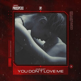 You Don't Love Me
