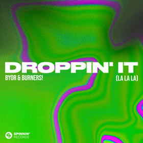 Droppin' It (LaLaLa)