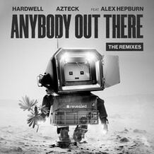 Anybody Out There - The Remixes