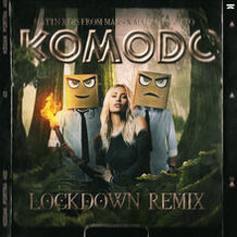 Komodo (Lockdown Remix)