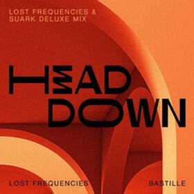 Head Down (Lost Frequencies & SUARK Deluxe Remix)