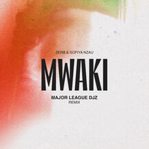 Mwaki (Major League Djz Remix)