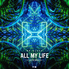 All My Life (The Remixes)