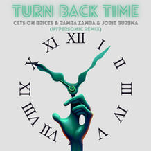 Turn Back Time (Hypersonic Remix)