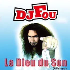 Le Dieu Du Son (Alleluya)