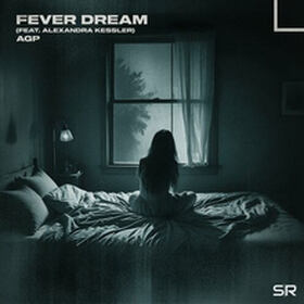 Fever Dream