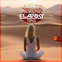 Free Your Mind (Clarky Remix)