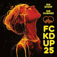 Fckd Up 25