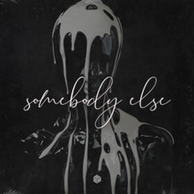 Somebody Else