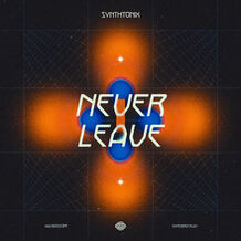Never Leave