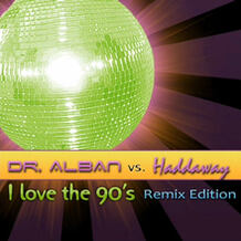 I Love The 90's (Remix Edition)