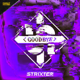 Goodbye