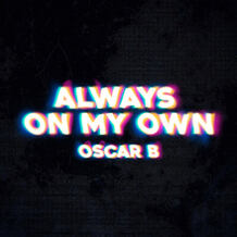 Always On My Own
