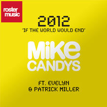 2012 (If The World Would End)