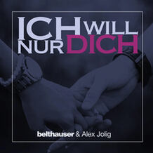 Ich Will Nur Dich