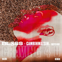 Craving 4 U (DAIRE Remix)