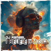 I Believe In Music