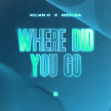 Where Did You Go