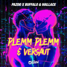 Plemm Plemm & Versaut